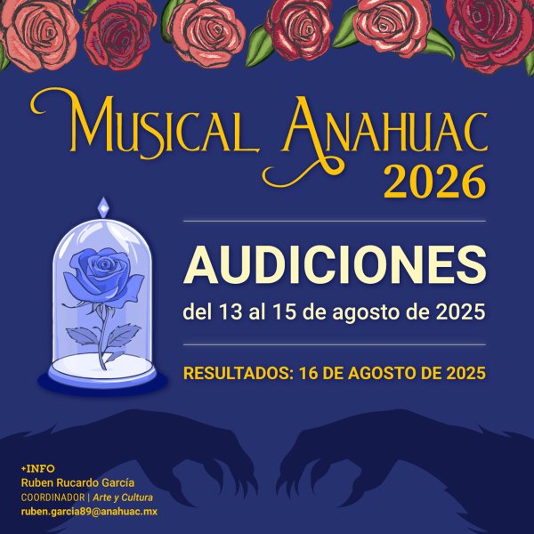 Ver en pantalla completa Audiciones Musical Anáhuac 2026