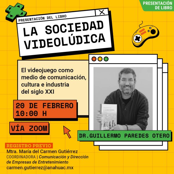 Presentación del Libro La Sociedad Videolúdica