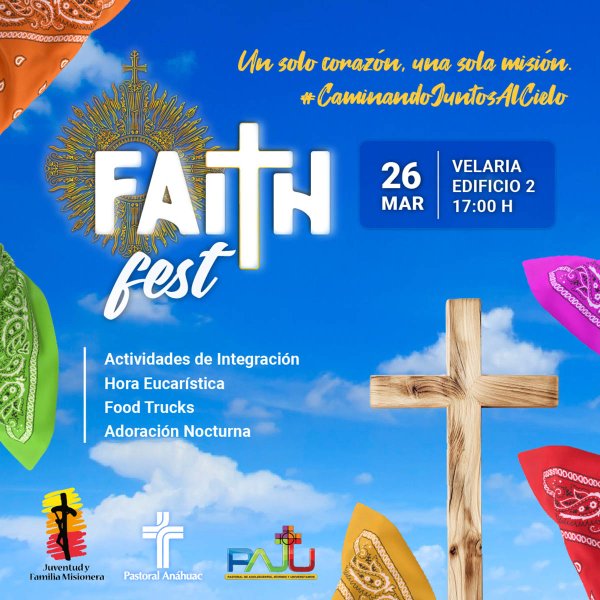 Faith Fest: Un Solo Corazón, Una Sola Misión