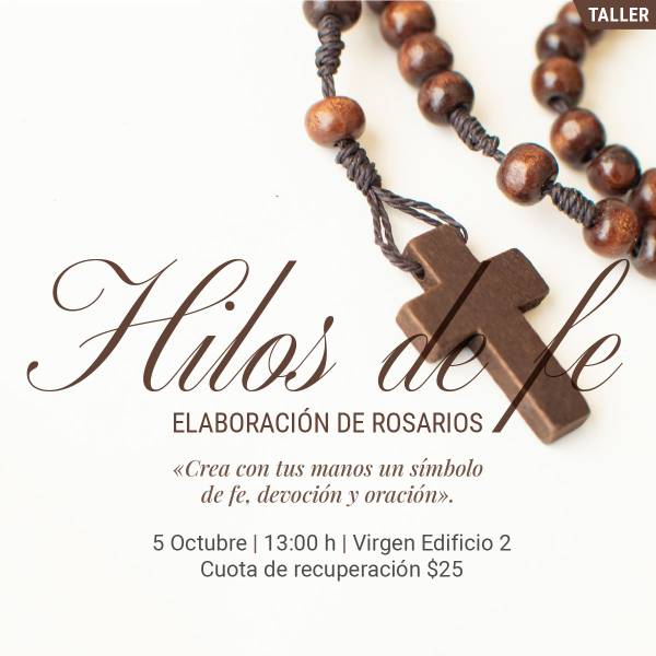 Hilos de Fe: Elaboración de Rosarios